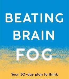 Beating Brain Fog