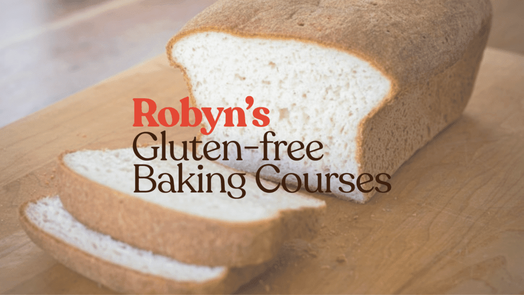 Robyn's Gluten Free Baking Courses