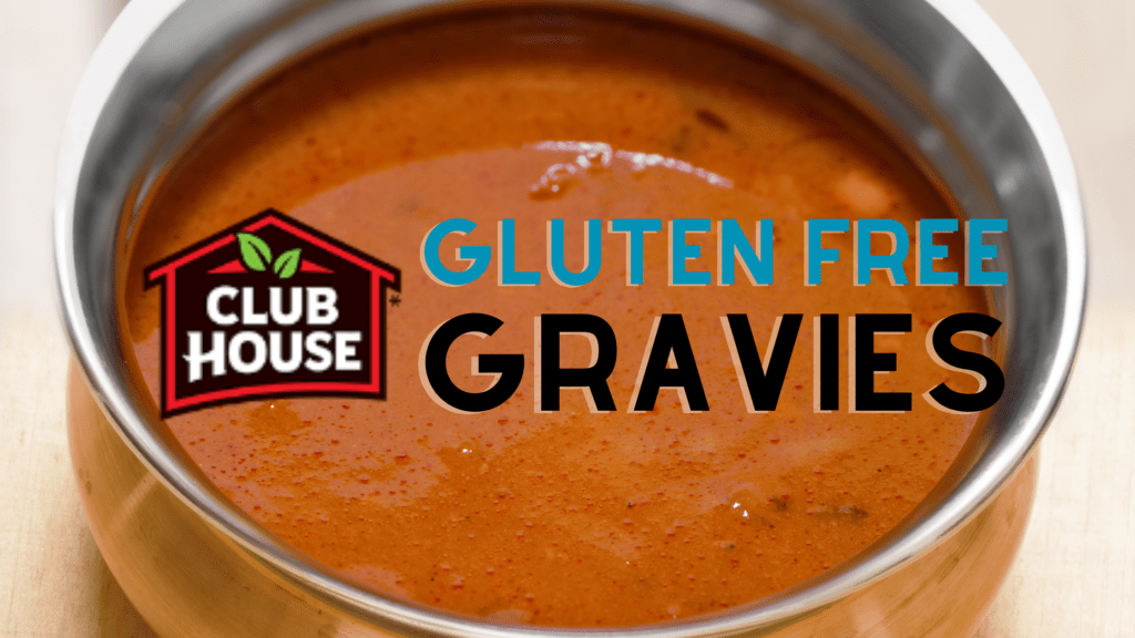 Club House Gluten Free Gravy Mix Flavours Certified Gravies