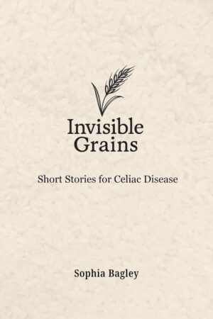 Invisible Grains Short Stories