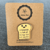 Not Gluten AddisonRoseCo Enamel Pin