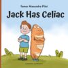 Jack Has Celiac